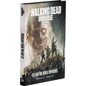 THE WALKING DEAD UNIVERSE - LIVRE DE BASE
