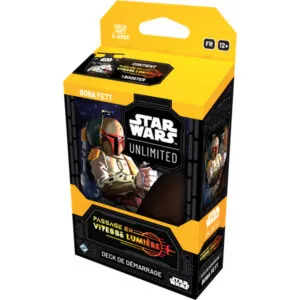 STAR WARS UNLIMITED - PASSAGE EN VITESSE LUMIÈRE - DECK DE DÉMARRAGE - BOBA FETT