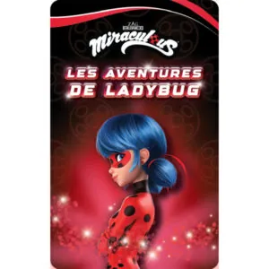 CARTE YOTO : MIRACULOUS LES AVENTURES DE LADYBUG - 6/12 ANS