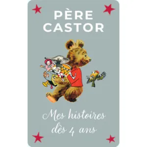 CARTE YOTO : MES HISTOIRES DU PERE CASTOR DES 4 ANS - 4/7 ANS