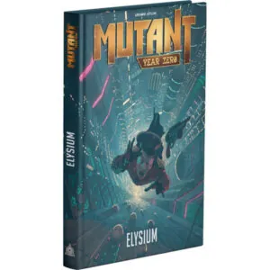 MUTANT YEAR ZÉRO - ELYSIUM