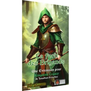 KINGDOM LEGACY - LA FORÊT DES BRIGANDS