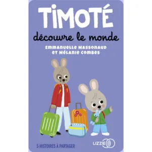 CARTE YOTO : TIMOTE DECOUVRE LE MONDE - 2/5 ANS