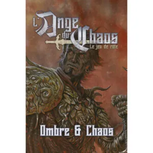 ANGE DU CHAOS - OMBRE ET CHAOS
