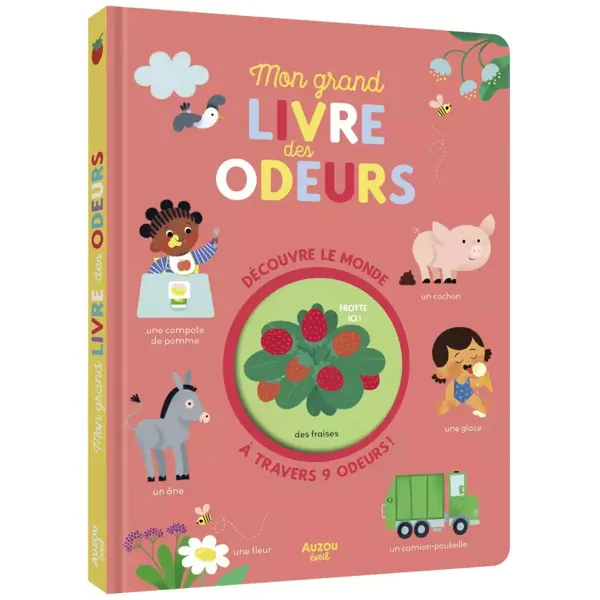 MON GRAND LIVRE DES ODEURS - AUZOU