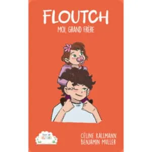 CARTE YOTO : FLOUTCH MOI GRAND FRERE - 5/10 ANS