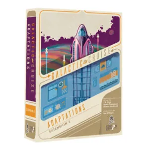 GALACTIC CRUISE – Extension Adaptations
