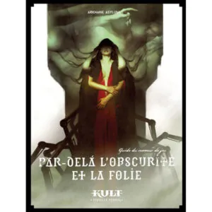 KULT - PAR DELÀ L'OBSCURITÉ ET LA FOLIE