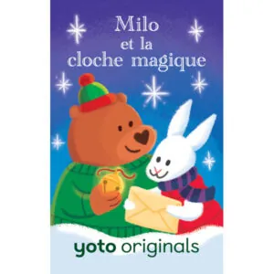 CARTE YOTO NOEL : MILO ET LA CLOCHE MAGIQUE - 3/10 ANS
