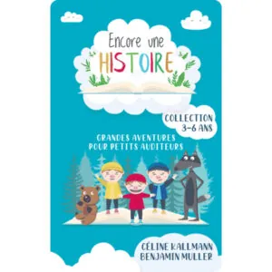 CARTE YOTO ENCORE UNE HISTOIRE : GRANDES AVENTURES POUR PETITS AUDITEURS - 3/6 ANS