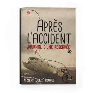 APRES L’ACCIDENT