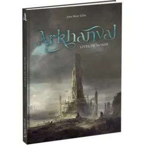ARKHANVAL - LIVRE DU MONDE
