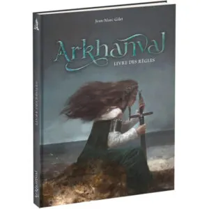 ARKHANVAL – LIVRE DES RÈGLES