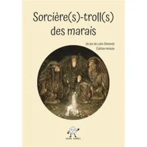 SORCIÈRE(S) TROLL(S) DES MARAIS