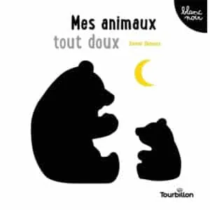 LIVRE MES ANIMAUX TOUT DOUX - TOURBILLON