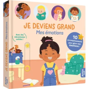 LIVRE JE DEVIENS GRAND : MES EMOTIONS - AUZOU