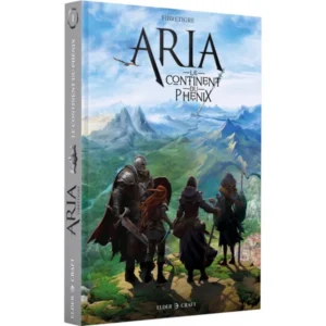 ARIA - LE CONTINENT DU PHÉNIX