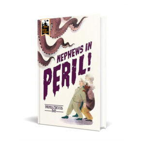 BRINDLEWOOD BAY - NEPHEWS IN PERIL
