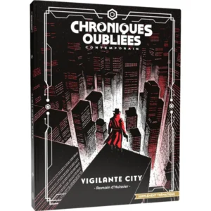 CHRONIQUES OUBLIÉES CONT. 2 - VIGILANTE CITY
