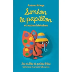 CARTE YOTO : DROLES DE PETITE BETES SIMEON LE PAPILLON ET AUTRES HISTOIRES - 3/6 ANS