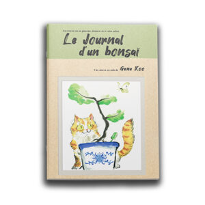 LE JOURNAL D'UN BONSAI