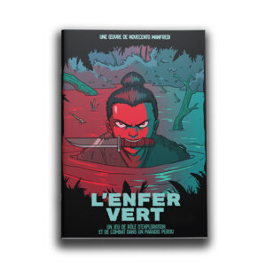 L'ENFER VERT