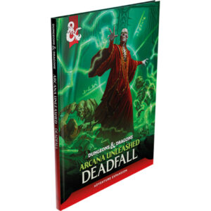 DD5 - ARCANA UNLEASHED DEADFALL (VO)